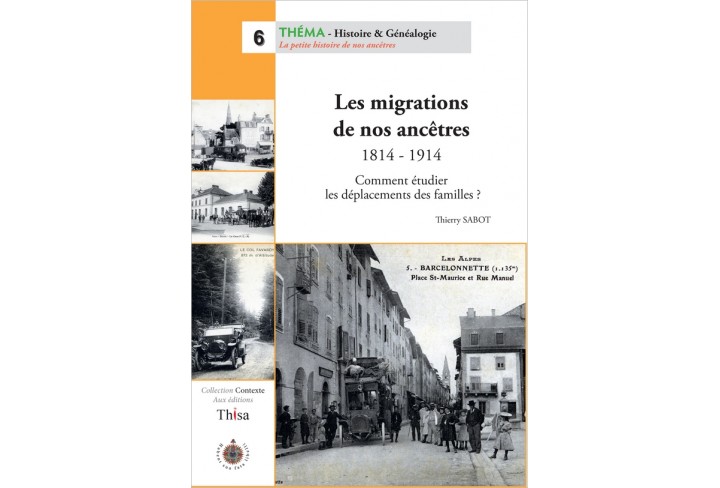 Les migrations de nos ancêtres 1814-1914