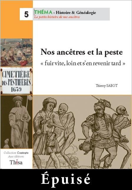 Nos ancêtres et la peste